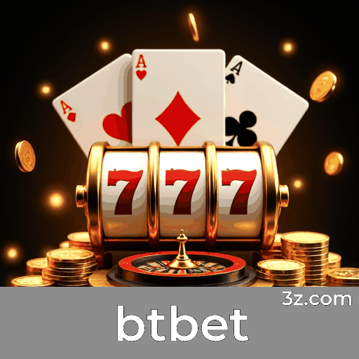 btbet: Cassino Online Confiável e Seguro